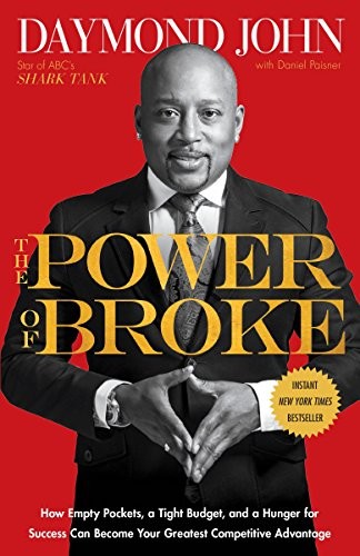 Daymond John, Daniel Paisner: The Power of Broke (Paperback, Currency)