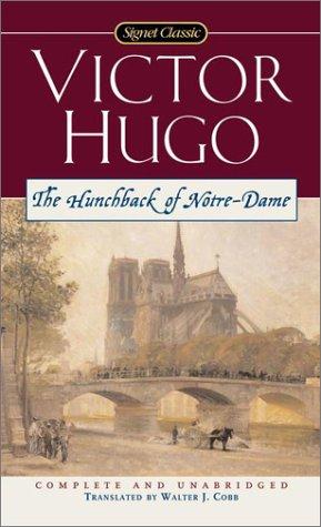 Victor Hugo: The Hunchback of Notre-Dame (2001, Signet Classic)