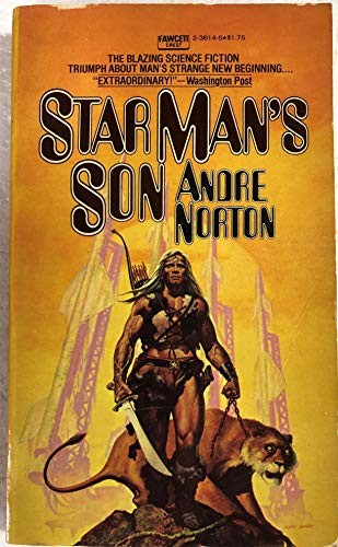 Andre Norton: Star Man's Son (1981, Fawcett)