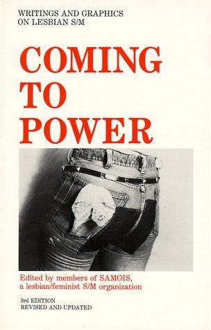 Samois, Samois: Coming to Power (Paperback, 1983, Alyson Publications)