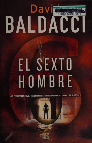 David Baldacci: The Sixth Man (Spanish language, 2013, Ediciones B)