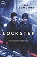 Karl Schroeder: Lockstep (2014)