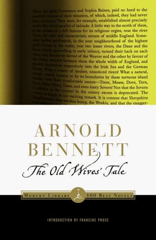 Arnold Bennett: The old wives' tale (1999, Modern Library)