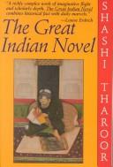 Shashi Tharoor: The great Indian novel (1989, Penguin Books)