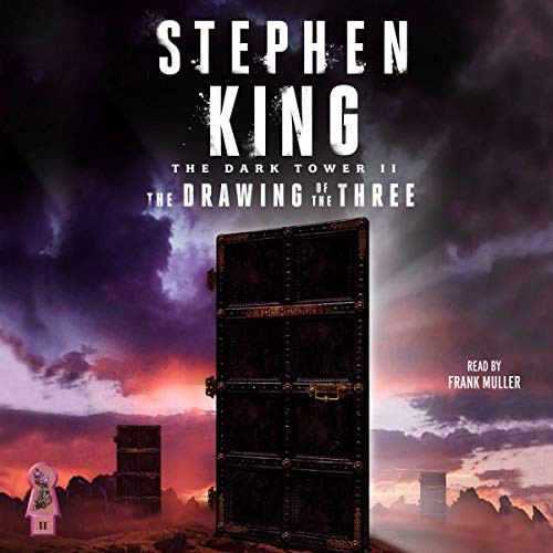 Stephen King: The Drawing of the Three (AudiobookFormat, Simon & Schuster Audio, Simon & Schuster Audio and Blackstone Publishing)