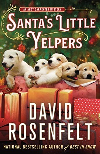 David Rosenfelt: Santa's Little Yelpers (2022, St. Martin's Press, Minotaur Books)