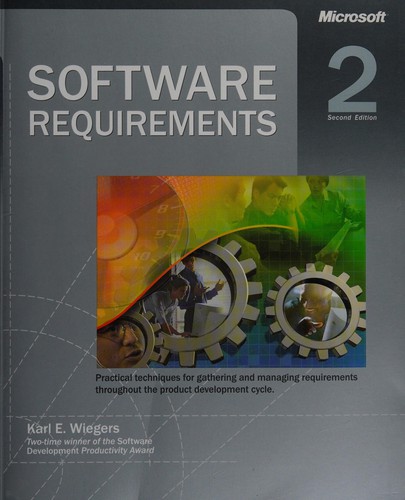 Karl E. Wiegers: Software requirements (Paperback, 2003, Microsoft Press)