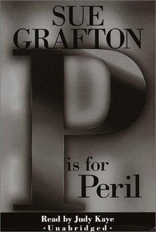 Sue Grafton: P is for Peril (2001, Random House Audio)