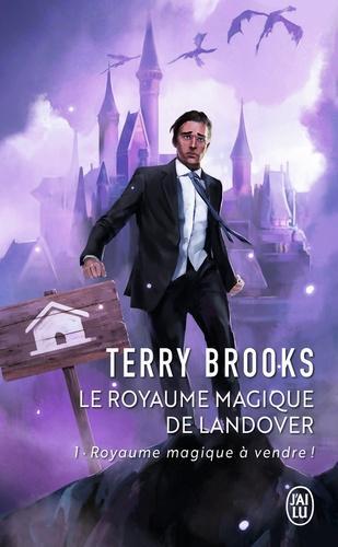 Terry Brooks: Royaume magique de Landover, tome 1 : Royaume magique à vendre (French language, 2019)