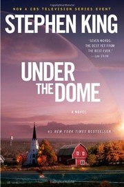 Stephen King, King, Stephen: UNDER THE DOME. (2009, Gallery)