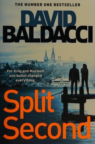 David Baldacci: Split Second (Paperback, 2019, Pan Books)