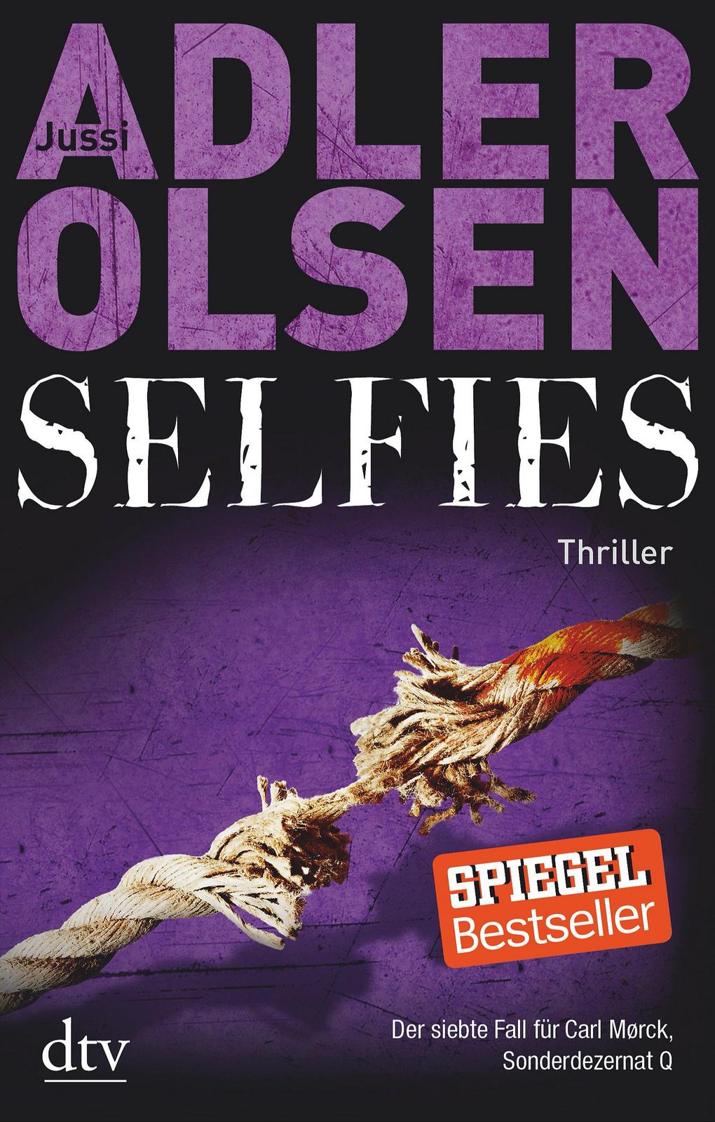 Jussi Adler-Olsen: Selfies (German language, 2017, dtv Verlagsgesellschaft)