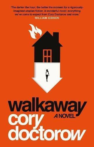 Cory Doctorow: Walkaway