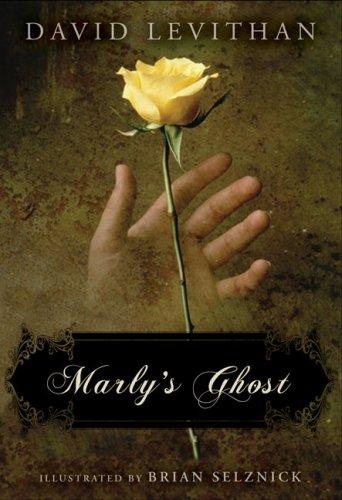 David Levithan: Marly's Ghost (Paperback, 2007, Puffin)