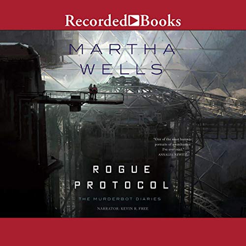 Martha Wells: Rogue Protocol (AudiobookFormat, 2018, Recorded Books, Inc. and Blackstone Publishing)