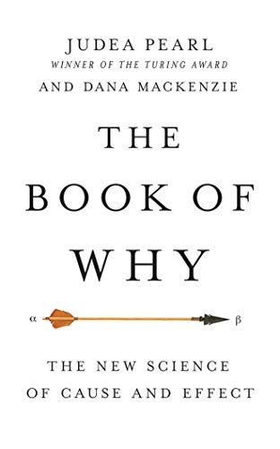 Judea Pearl, Dana Mackenzie, Mel Foster: The Book of Why (AudiobookFormat, 2018, Brilliance Audio)