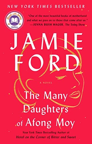 Jamie Ford: The Many Daughters of Afong Moy (Paperback, 2023, Atria Books)