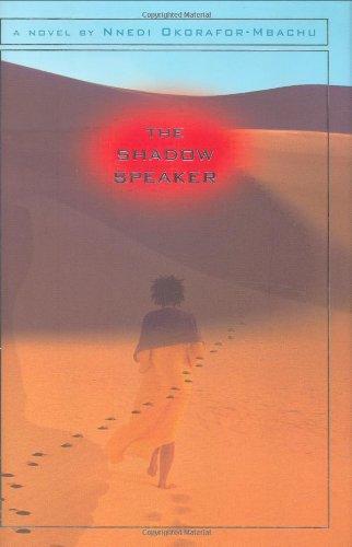 Nnedi Okorafor: The Shadow Speaker