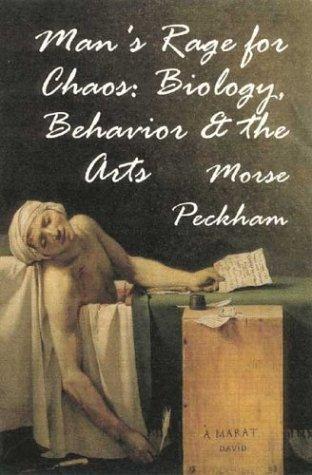 Morse Peckham: Man's rage for chaos (Paperback, 2004, Maisonneuve Press)