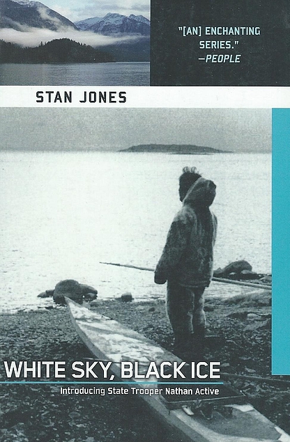 Stan Jones: White Sky, Black Ice (Paperback, 2003, Soho Crime)