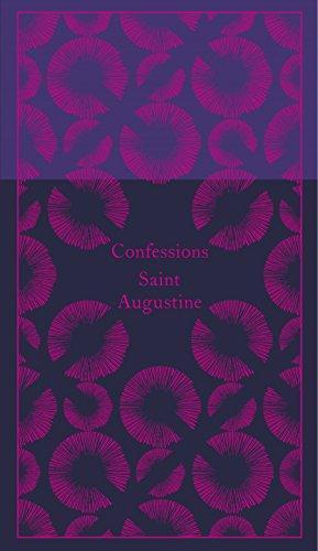 Augustine of Hippo: Confessions (A Penguin Classics Hardcover) (2015)