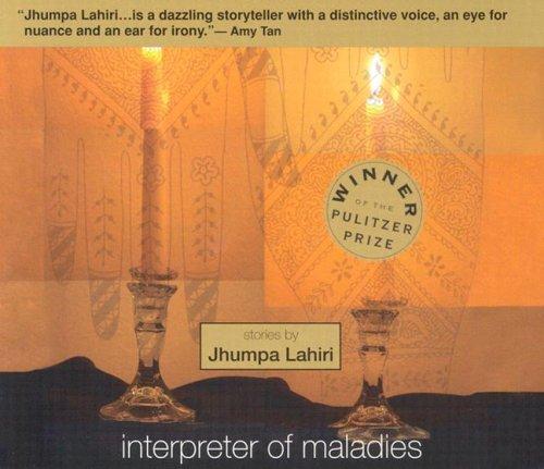 Jhumpa Lahiri, Matilda Novak: Interpreter of Maladies (AudiobookFormat, 2005, Highbridge Audio)