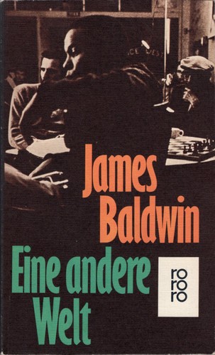 James Baldwin: Eine andere Welt (German language, 1981, Rowohlt)