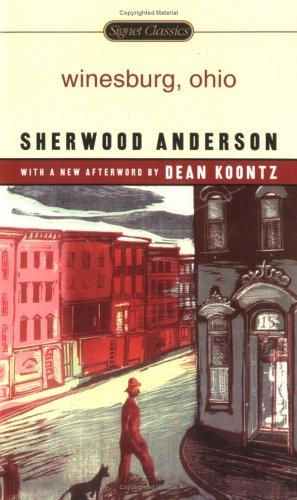 Sherwood Anderson: Winesburg, Ohio (Signet Classics) (Signet Classics)