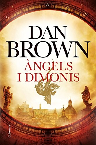 Dan Brown, David Guixeras Olivet, Anna Turró Armengol: Àngels i dimonis (Paperback, 2017, Columna CAT)