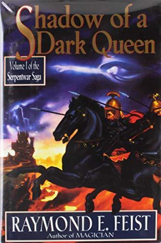 Raymond E. Feist: Shadow Of A Dark Queen (1994)