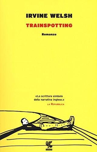 Irvine Welsh: Trainspotting (Italian language, 1996)