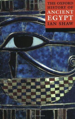 Ian Shaw: The Oxford history of ancient Egypt (2003)