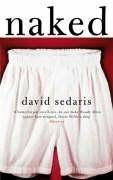 David Sedaris: Naked (Paperback, 2006, ABACUS (LITT))