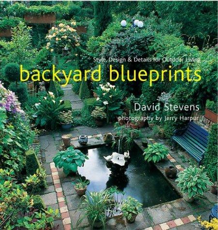 David Stevens: Backyard Blueprints (Hardcover, 2002, Sterling)