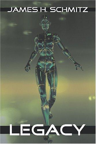 James H. Schmitz: Legacy (Paperback, Wildside Press)