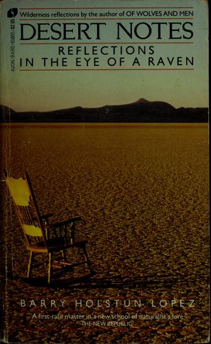Barry Lopez: Desert notes (1976, Sheed, Andrews & McMeel)