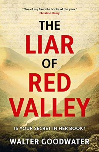 Walter Goodwater: Liar of Red Valley (2022, Black Library, The, Solaris)