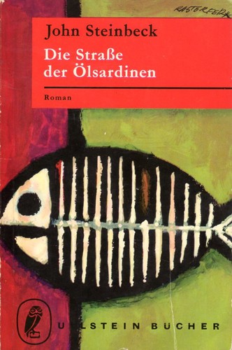 John Steinbeck: Die Straße der Ölsardinen (Paperback, German language, 1966, Ullstein Verlag)