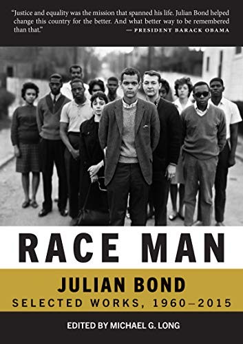 Michael G. Long, Julian Bond, Pamela Horowitz, Jeanne Theoharis, Douglas Brinkley: Race Man (Paperback, 2020, City Lights Publishers)