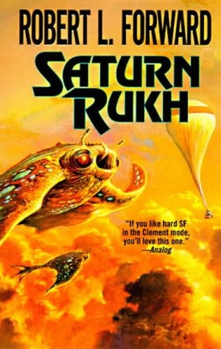 Robert L. Forward: Saturn Rukh (Tor Books)