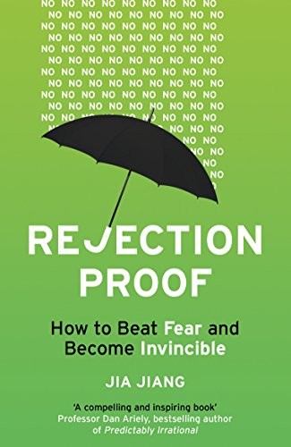 Jia Jiang: REJECTION PROOF (Paperback, RANDOM HOUSE)