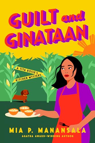 Mia P. Manansala: Guilt and Ginataan (Paperback, 2024, Berkley)