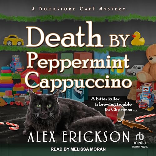 Alex Erickson: Death by Peppermint Cappuccino (2023, Kensington Publishing Corporation)