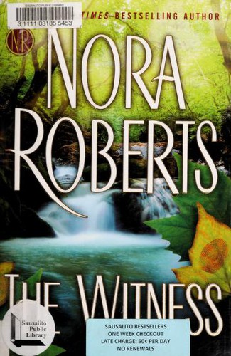 Julia Whelan, Nora Roberts: The witness (2012, G. P. Putnam's Sons, Putnam Adult)