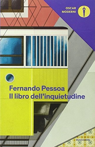 Fernando Pessoa: Il libro dell'inquietudine (Paperback, Mondadori)