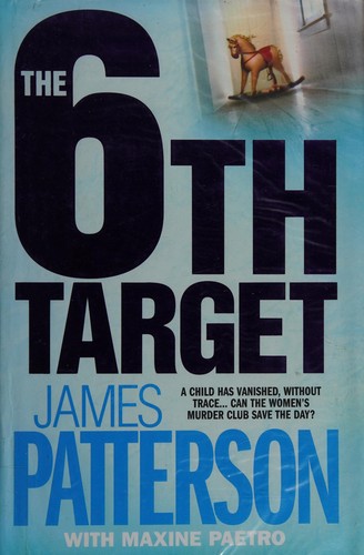 James Patterson: The 6th target (2007, Headline, Headline Hardbacks)