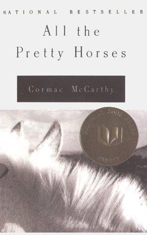 Cormac McCarthy: All the Pretty Horses (Border Trilogy) (Hardcover, 1999, Tandem Library)