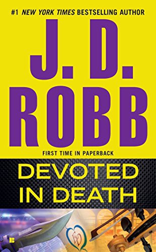 Nora Roberts: Devoted in Death (Paperback, 2016, Berkley)