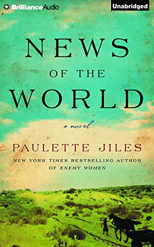 Grover Gardner, Paulette Jiles: News of the World (AudiobookFormat, Brilliance Audio)