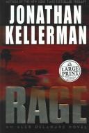 Jonathan Kellerman: Rage (2005, Random House Large Print)